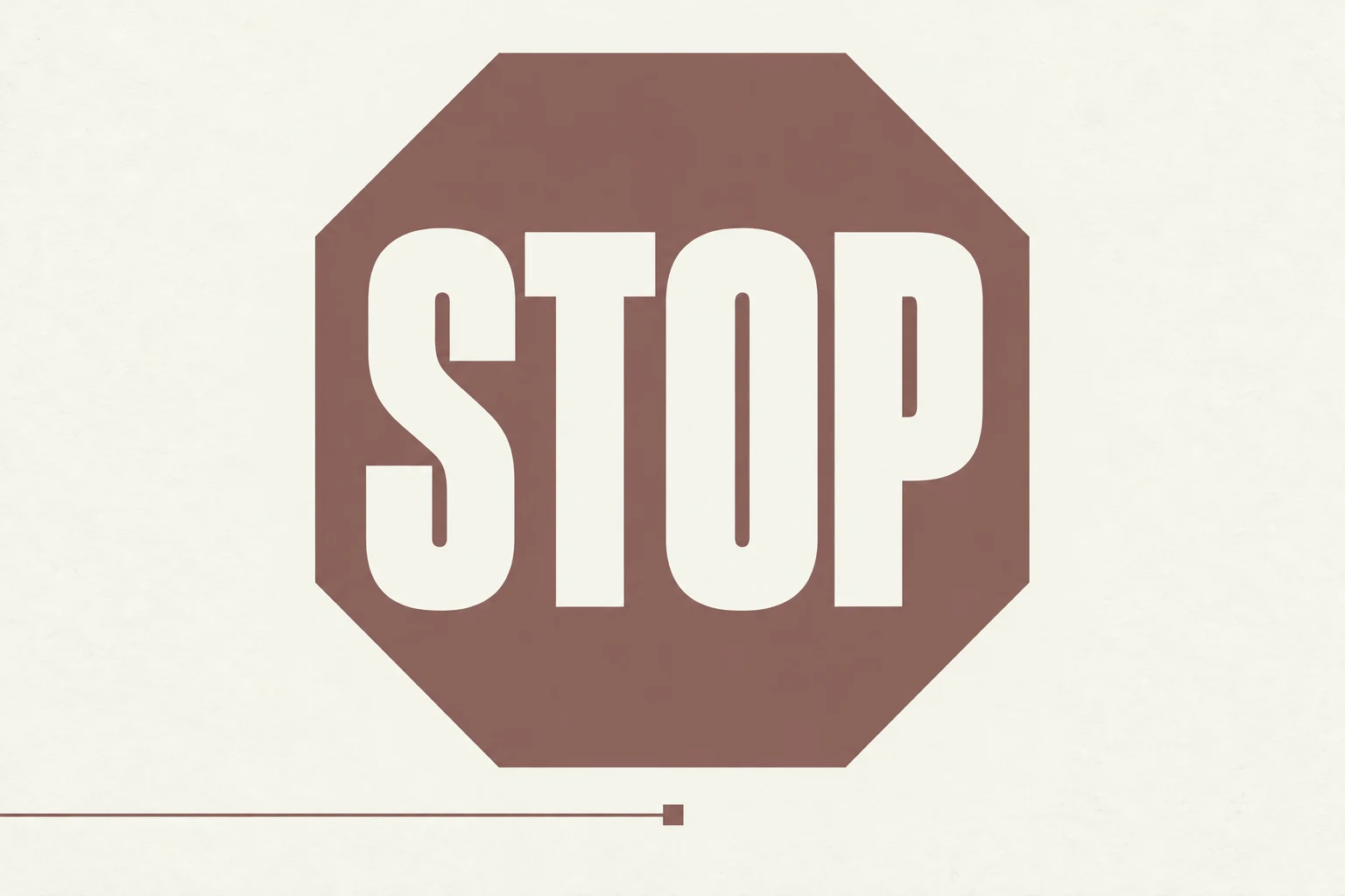 米白底上的灰砖红色八角形 STOP 标志，下方线条止于方块。